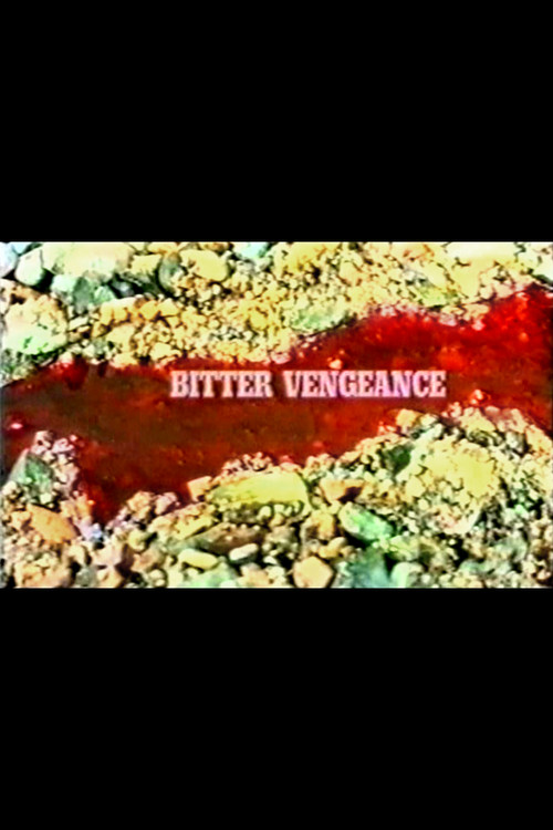 Bitter Vengeance (1994) poster
