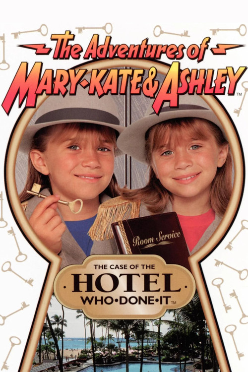 The Adventures of Mary-Kate & Ashley: The Case of the Hotel Who-Done-It (1996) poster