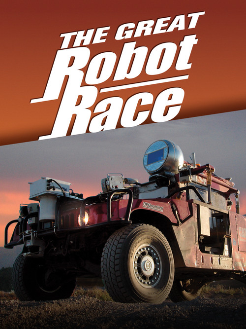 The Great Robot Race: The DARPA Grand Challenge (2006) poster