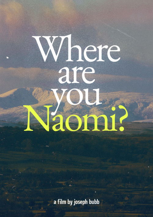Where are you Naomi? poster