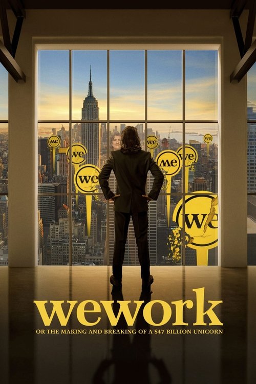 WeWork: or The Making and Breaking of a $47 Billion Unicorn (2021) poster