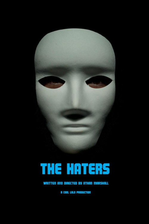 The Haters (2024) poster