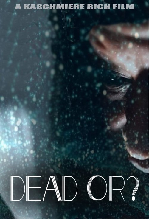 Dead Or? (2021) poster