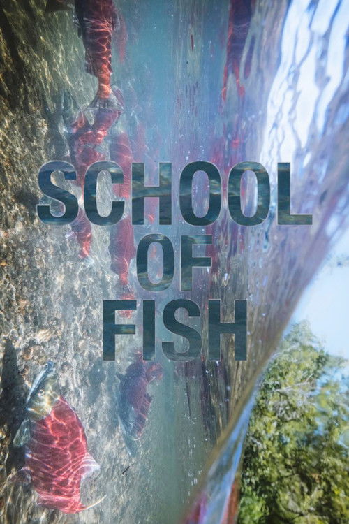 School of Fish (2023) poster