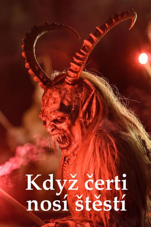 Když čerti nosí štěstí (2007) poster