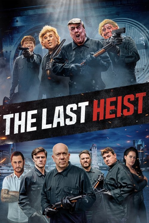 The Last Heist (2022) poster