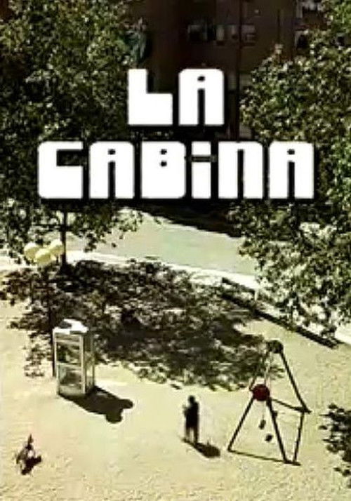 La cabina (2005) poster