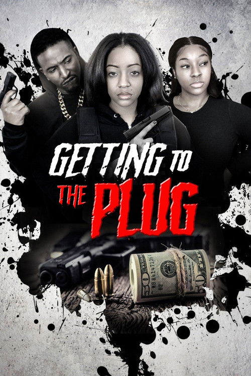Getting to the Plug (2023) poster