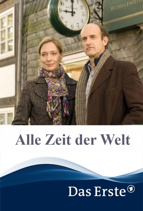 Alle Zeit der Welt (2011) poster