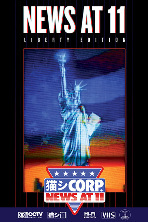 NEWS AT 11: LIBERTY EDITION (2021) poster