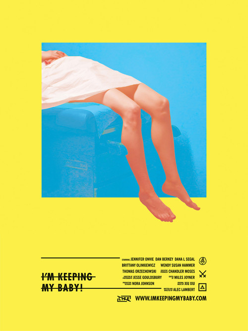 I'm Keeping My Baby! (2013) poster