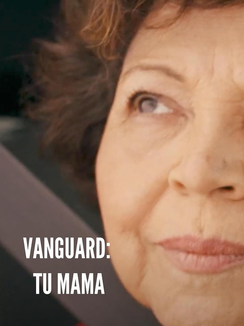 Vanguard - Tu Mama (2022) poster