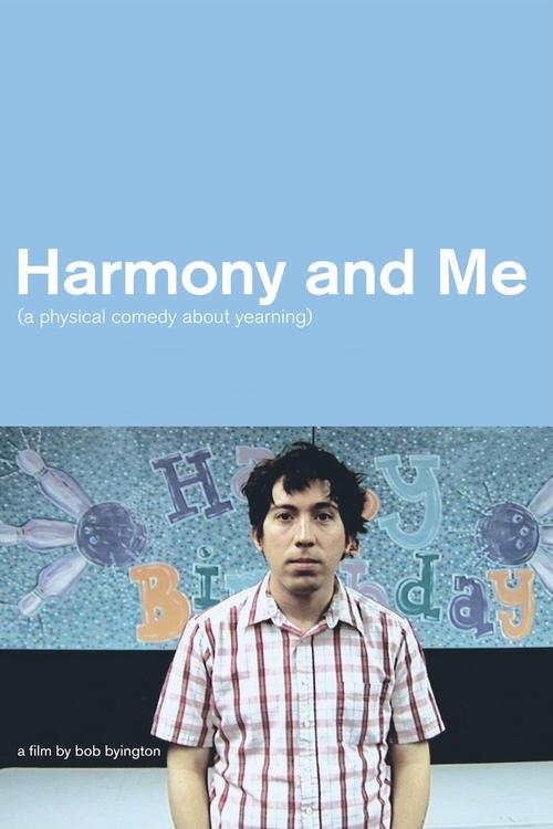 Harmony and Me (2010) poster