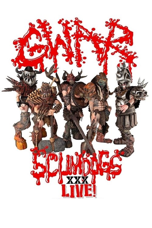 GWAR - Scumdogs XXX Live! The 30th Anniversary Reunion Show (2020) poster
