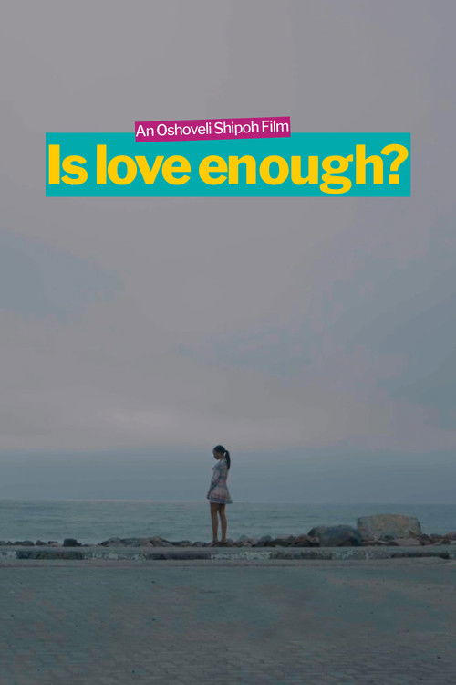 Is Love Enough? (2023) poster