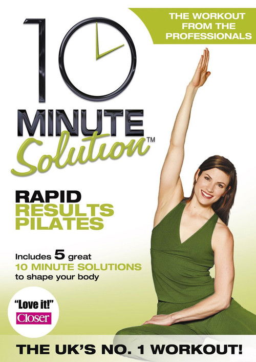 10 Minute Solution: Rapid Results Pilates (2006) poster