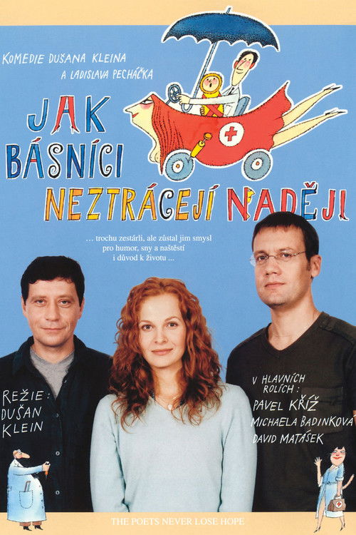Jak básníci neztrácejí naději (2004) poster