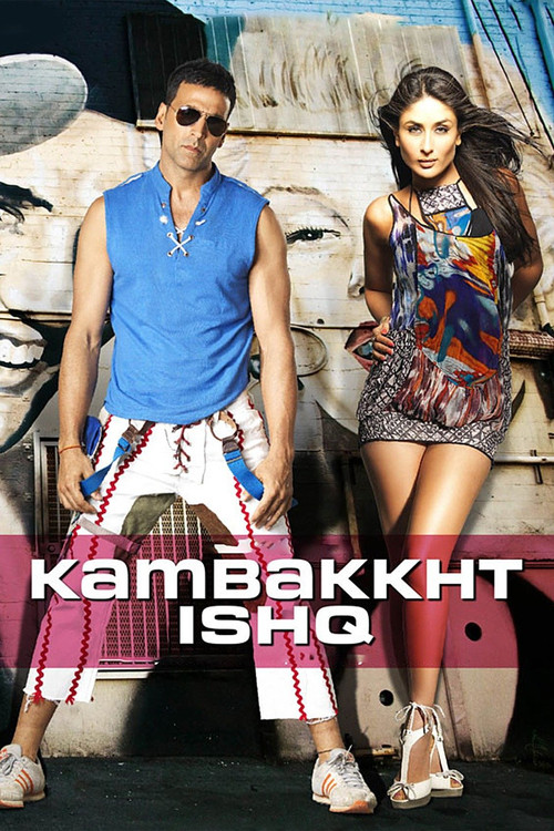 Inanılmaz Aşk / Kambakkht Ishq (2009) poster