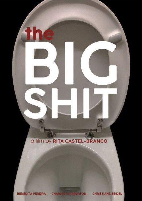 The Big Shit (2019) poster