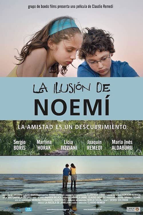 La ilusión de Noemí (2016) poster