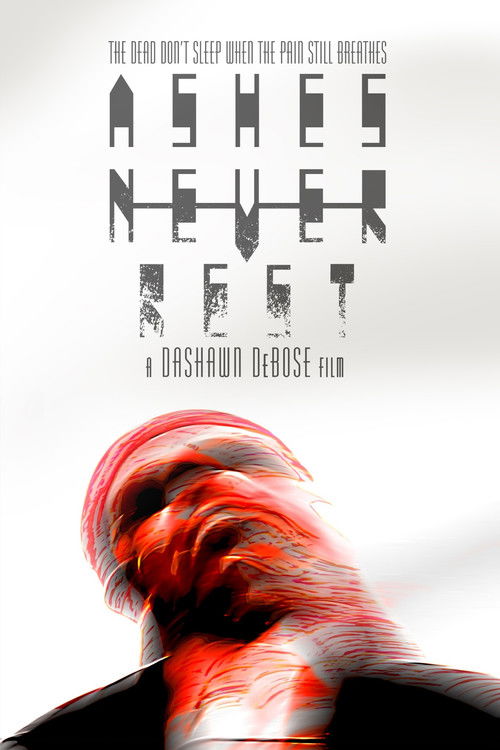 Ashes Never Rest poster