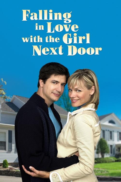 Falling in Love with the Girl Next Door (2006) poster