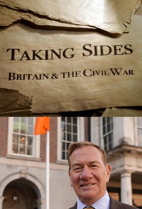 Taking Sides: Britain and the Civil War (2023) poster