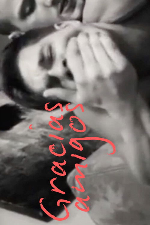 Gracias amigos (2021) poster