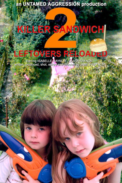 Killer Sandwich 2: Leftovers Reloaded (2005) poster