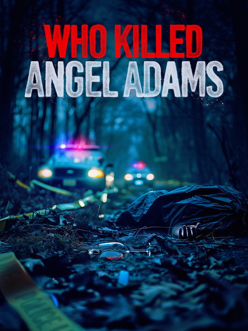 Who Killed Angel Adams? (2024) poster