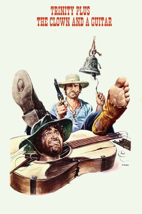 Trinity Plus the Clown and a Guitar (1975) poster
