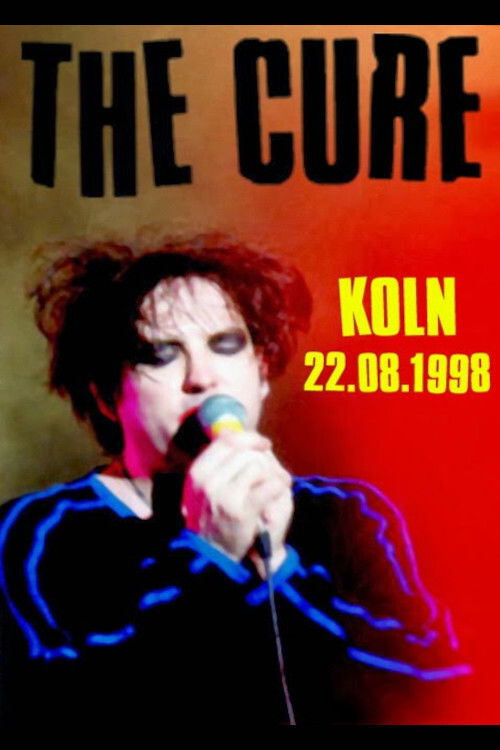 The Cure - Bizarre-Festival Köln (1998) poster