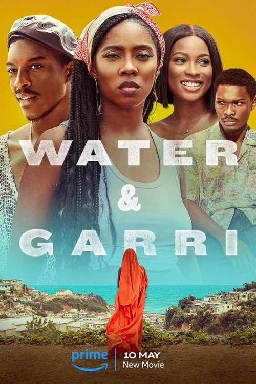 Water & Garri (2024) poster