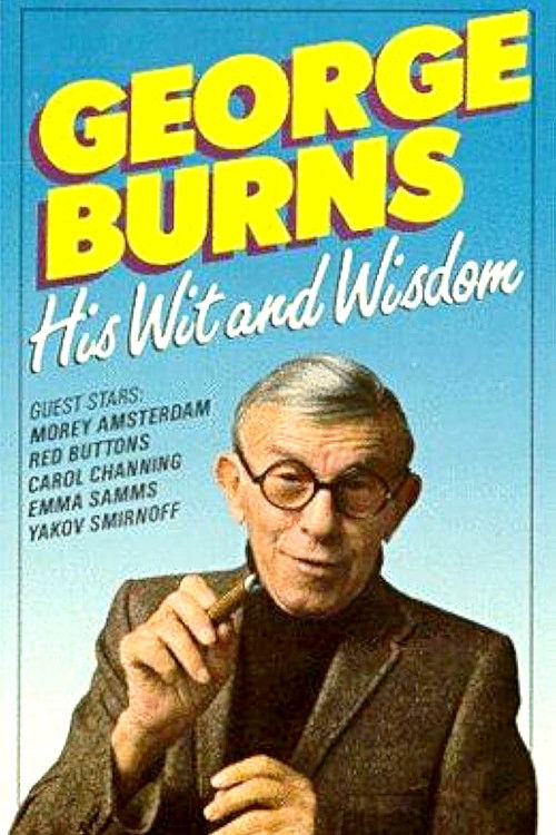 George Burns: His Wit and Wisdom (1989) poster