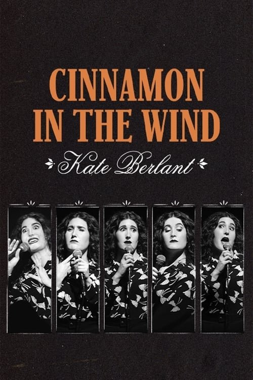 Kate Berlant: Cinnamon in the Wind (2022) poster