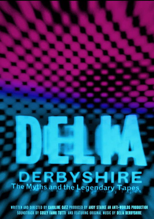 Delia Derbyshire: The Myths And Legendary Tapes (2020) poster