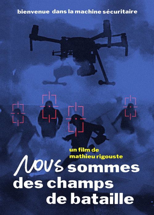 Nous sommes des champs de bataille (2025) poster