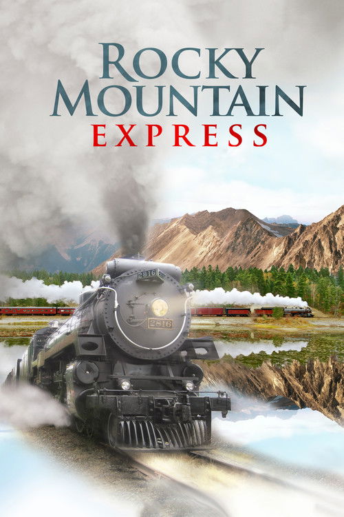 Rocky Mountain Express (2011) poster