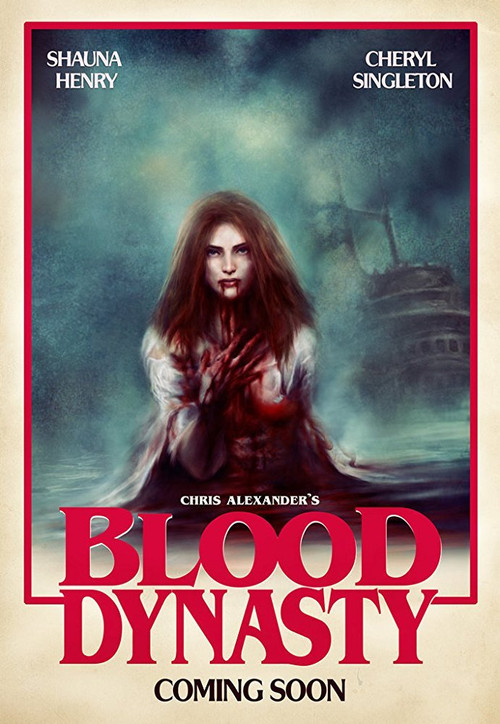 Blood Dynasty (2017) poster
