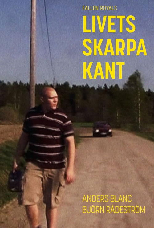 Livets skarpa kant (2006) poster