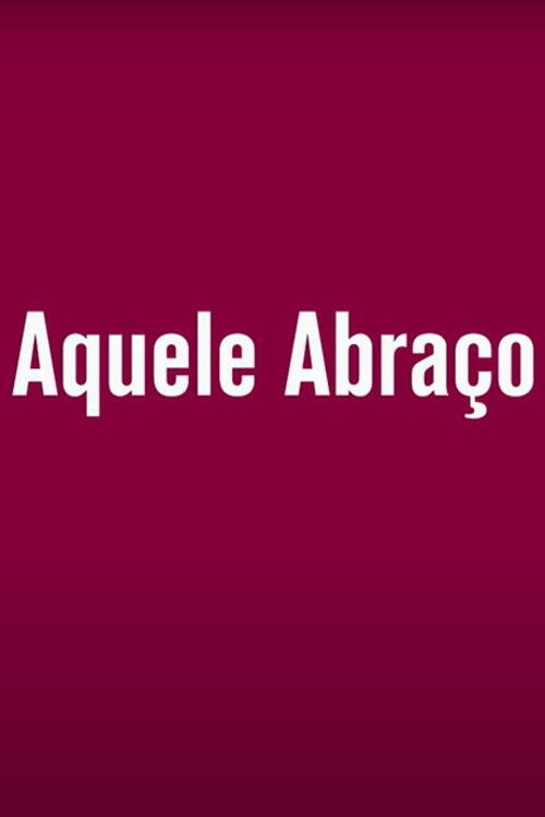 Aquele Abraço (2014) poster