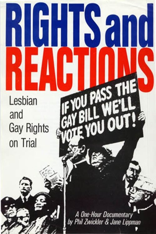 Rights and Reactions: Lesbian & Gay Rights on Trial (1988) poster