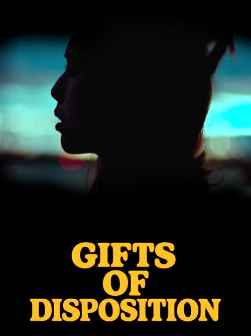Gifts of Disposition (2025) poster