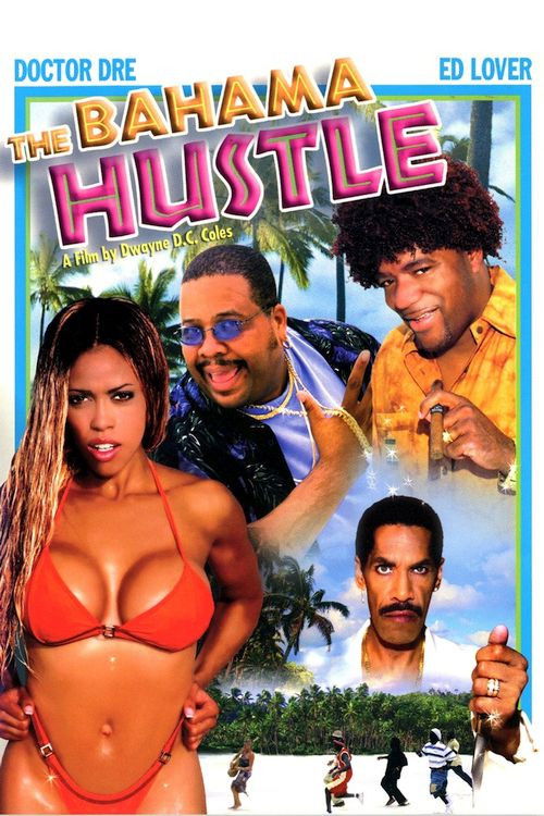 The Bahama Hustle (2004) poster