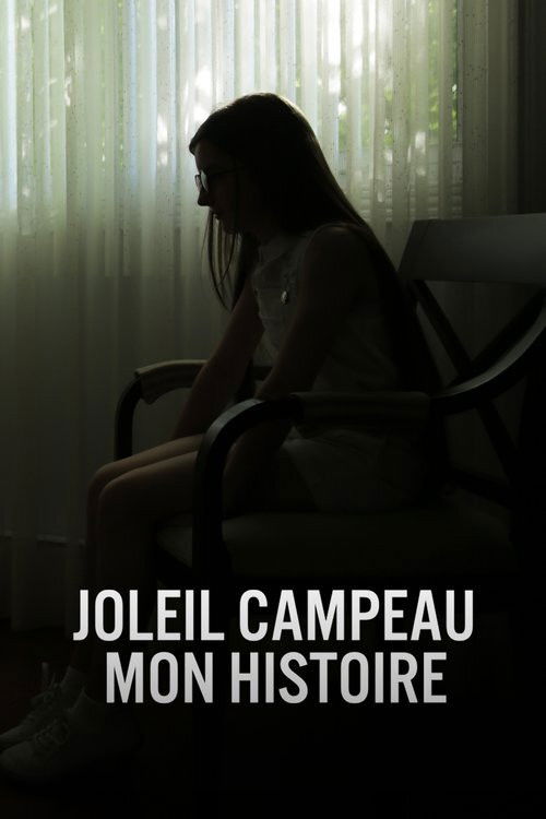 Joleil Campeau : Mon histoire (2018) poster