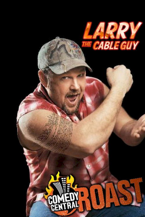 Comedy Central Roast of Larry the Cable Guy (2009) poster