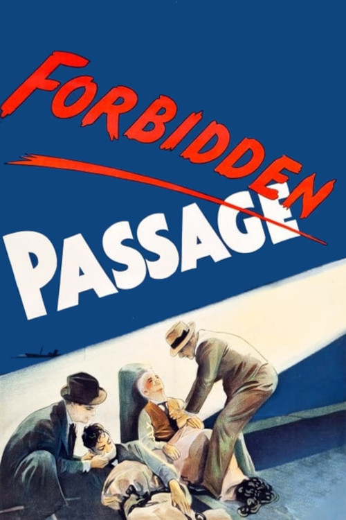 Forbidden Passage (1941) poster