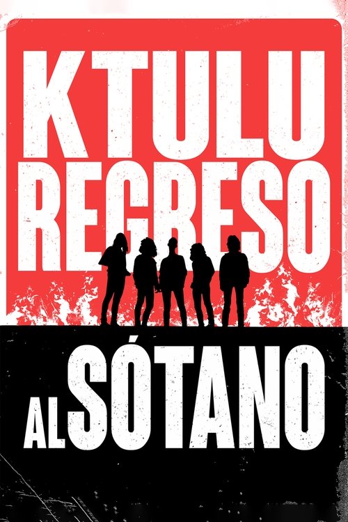Ktulu: Regreso al Sótano (2021) poster