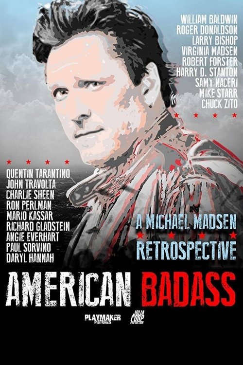 American Badass: A Michael Madsen Retrospective (2022) poster