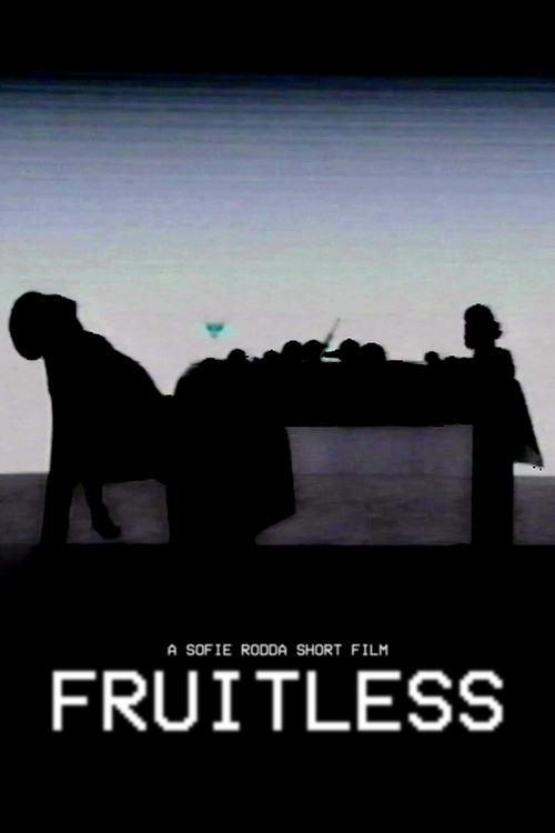 FRUITLESS poster